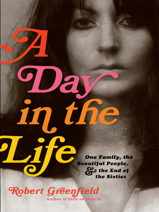 Title details for A Day in the Life by Robert Greenfield - Available